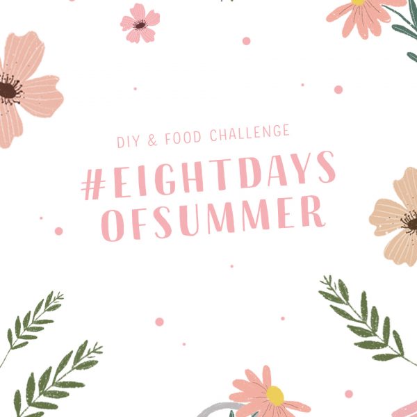 Kreativ im Sommer: Blog-Event #eightDaysofSummer